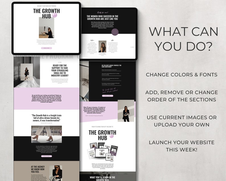May include: A website mockup for a business called "The Growth Hub" with a pink and black color scheme. The website features text that says "Ready for the support to take your struggling small biz to industry leader?" and "The Growth Hub is a freight train full of ultra-driven female biz owners, it was transformative!"