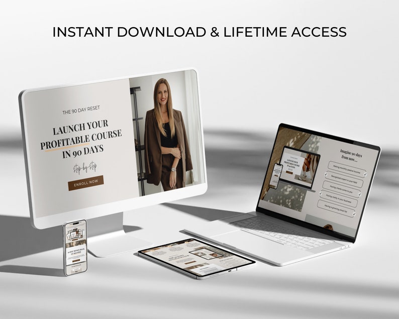 Op de afbeelding: Een wit computerscherm met de tekst "THE 90 DAY RESET LAUNCH YOUR PROFITABLE COURSE IN 90 DAYS Step-by-Step ENROLL NOW" en een vrouw in een bruin pak. Een witte laptop met een zwart scherm waarop een checklist met de tekst "Chapter 1: 90 Days Down..." en een witte tablet met een vergelijkbaar scherm. Een witte smartphone met een vergelijkbaar scherm.
