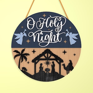O Holy Night Door Sign SVG, Christmas Round sign SVG, Nativity Scene sign SVG, Christmas door hanger SVG, Laser Cut Glowforge