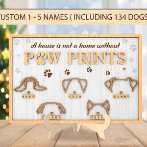 Gepersonaliseerd een huis is geen thuis zonder pootafdrukken teken svg, Dog Memorial Sign svg, hondenrassen svg, kerstcadeaus svg, lasergesneden Glowforge