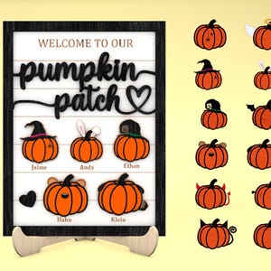 May include: Welcome to our pumpkin patch sign with a black wooden frame and a white background. The sign features a black cutout of the words "Welcome to our pumpkin patch" with a heart at the end. There are five pumpkins with different decorations and names below the sign: Jaime, Andy, Ethan, Hahn, and Klein.