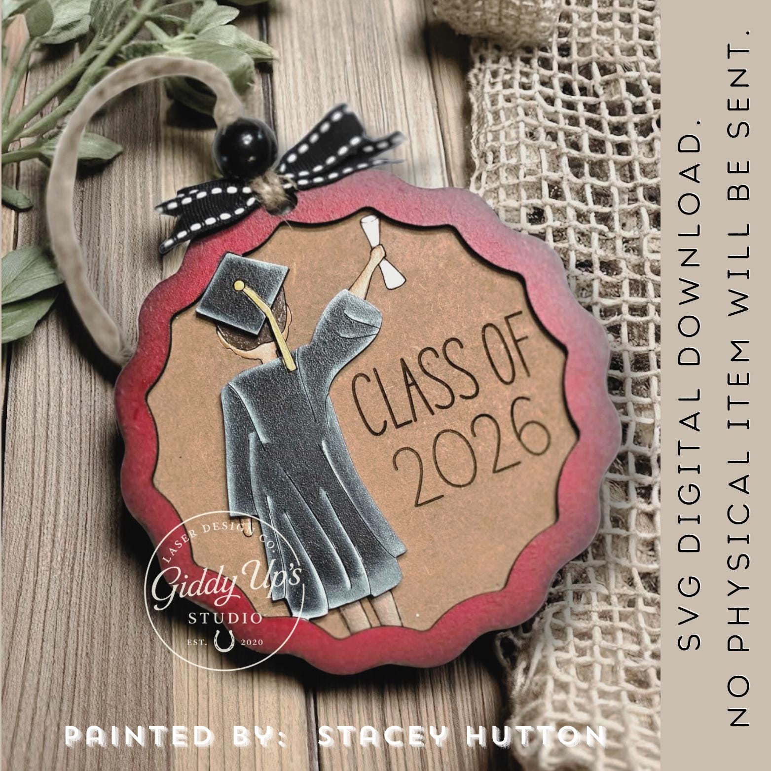 Class of 2026 Ornament SVG: Laser Cut Graduation File | Giddyupsstudio ...