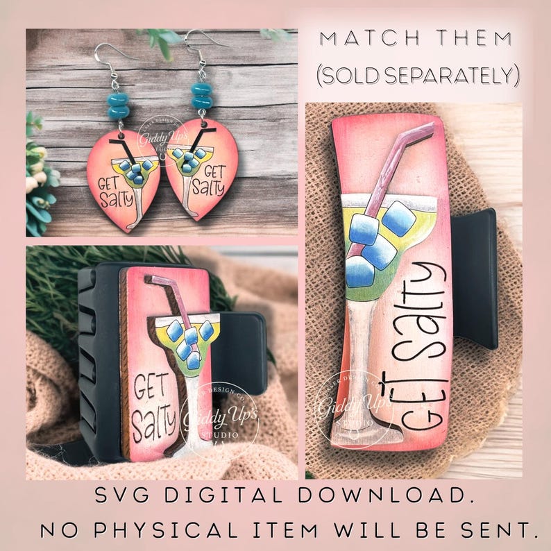 May include: Wooden earrings and phone grip featuring a margarita design with the text "Get Salty." The earrings are heart-shaped with blue bead accents. The phone grip and earrings are sold separately. The image also includes the text "SVG Digital Download. No physical item will be sent."