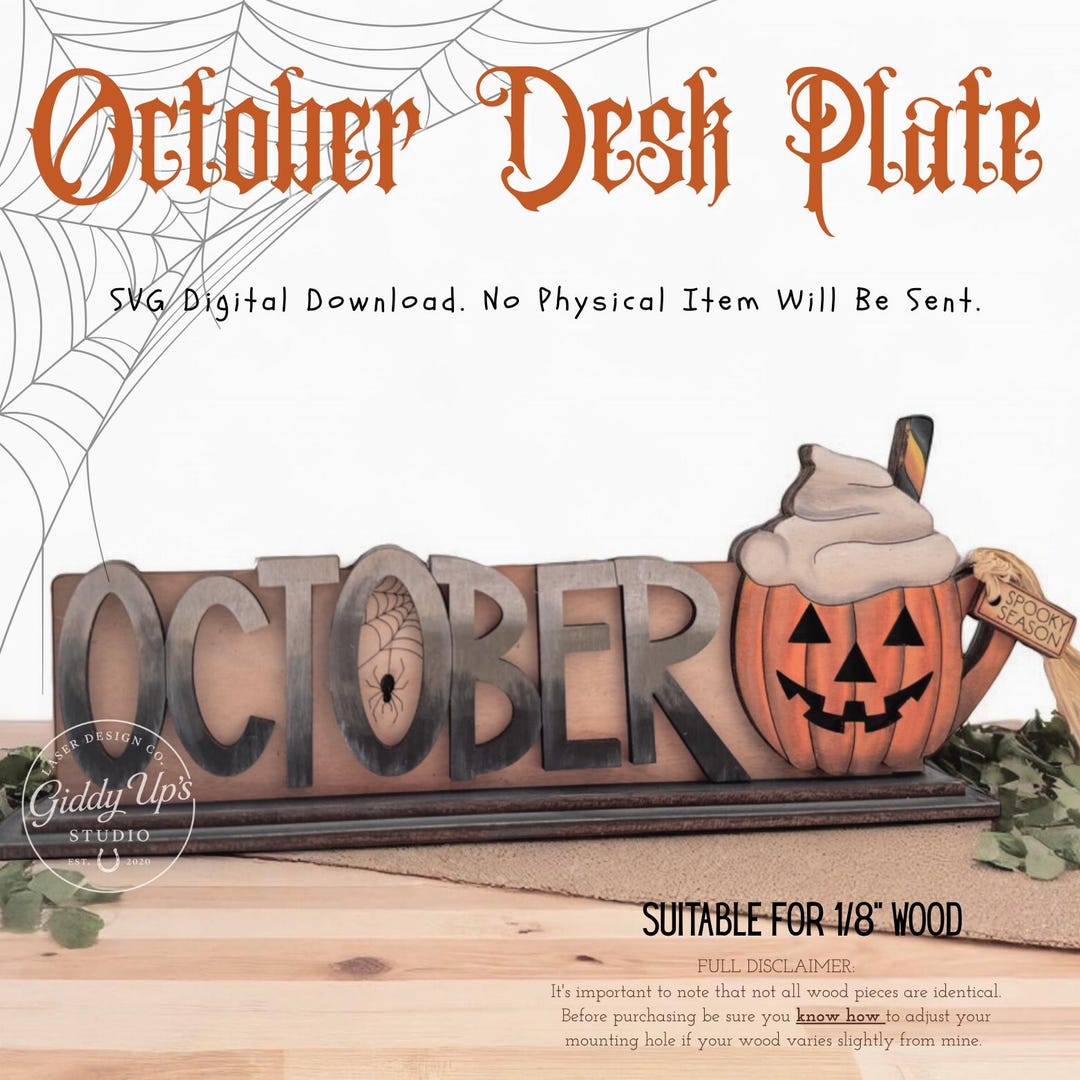 October Sign Display October Pumpkin Desk Display SVG: Glowforge Office Sign (digital ...