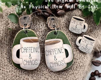 Caffeine & Chaos Coffee Earring Stud SVG | Laser Cut File | Glowforge Coffee SVG Files | Mom Earring SVG File | GiddyUpsStudio |