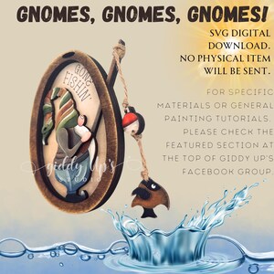 Puede incluir: Un letrero ovalado de madera con un gnomo sosteniendo una ca&ntilde;a de pescar con un flotador y un pez, con el texto GONE FISHIN' y GNOMES, GNOMES, GNOMES! SVG DIGITAL DOWNLOAD. NO PHYSICAL ITEM WILL BE SENT. FOR SPECIFIC MATERIALS OR PAINTING TUTORIALS.
