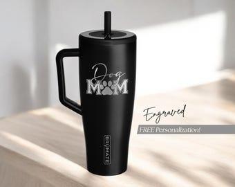 Dog Mom Gifts for Women Dog Mama Puppy Mom Tumbler With Handle and Straw Brumate Era Mother's Day, Birthday Gift Ideas Engraved