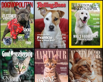 May include: A collection of magazine covers featuring various pets, including dogs, cats, and a rabbit. The covers are designed to look like popular human magazines, such as Rolling Stone, Vanity Fair, and National Geographic. The covers feature humorous titles and captions, such as "Who's a good girl? (Bonnie of course!)" and "The cat, the myth, the legend: Monty".