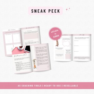 May include: A pink and white printable workbook with the text "Sneak Peek" and "Editable in Canva". The workbook includes sections for journaling exercises, building connections, and action steps.