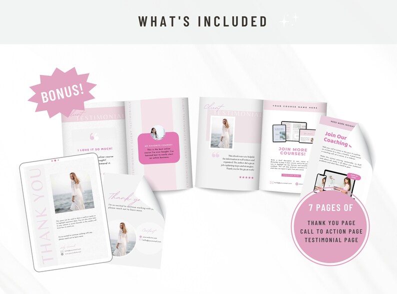 May include: A pink and white digital marketing kit for online courses. The kit includes a thank you page, a call to action page, and a testimonial page. The kit also includes a bonus page with a testimonial.