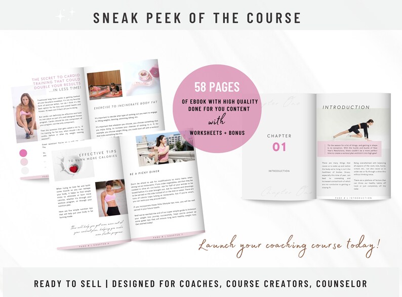 May include: A sneak peek of a coaching course with 58 pages of high-quality content, worksheets, and a bonus. The course includes chapters on the secret to cardio training, effective tips to burn more calories, and exercise to incinerate body fat. The course is ready to sell and designed for coaches, course creators, and counselors.