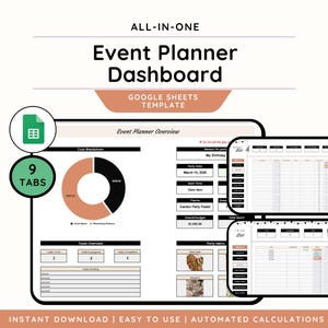 May include: An all-in-one event planner dashboard template for Google Sheets. The image shows a digital spreadsheet with a pie chart, tables, and the text "Event Planner Dashboard". The template includes 9 tabs and automated calculations.