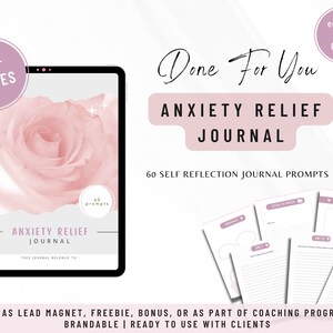 Done for You Anxiety Journal Prompts for Life Coach Brandable Coaching Tools Lead Magnet Workbook Stress Anxiety Management Healing Journal