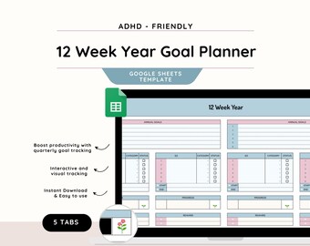 12 Week Planner Spreadsheet| 12 Week Year Goal Planner Google Sheets| Quarterly Planner| Goal Tracker| 90 Day Planner| Task Tracker for ADHD