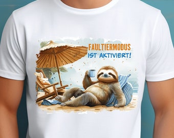 Sloth sublimation file print template | Humorous saying motif | PNG download file for T-shirt, bag, mug | Gift for him and her