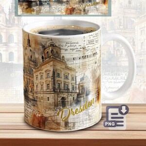 May include: A white ceramic mug with a colorful image of Dresden, Germany. The mug features a vintage-style illustration of buildings and a musical score. The text "Dresden" is written in gold lettering on the mug.