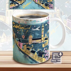 May include: A white ceramic mug with a colorful illustration of Dublin, Ireland. The mug features a blue and green cityscape with pink cherry blossoms and the word "Dublin" in yellow lettering. The mug is a digital download for a mug wrap.