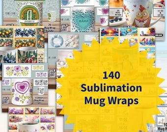 Mug Sublimation Bundle, 140 Coffee Cup Designs, Monogram, Dogs, Flowers, 3D, Travel, Nautical, 11oz & 15oz Wraps Instant Download