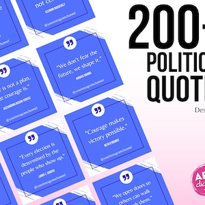 May include: A collection of blue and white square social media graphics featuring inspirational quotes from political figures. The graphics have white text on a blue background with a white border and a white quotation mark in the top left corner. The text includes quotes from Barack Obama, Franklin D. Roosevelt, Eleanor Roosevelt, Larry J. Sabato, Alexandria Ocasio-Cortez, and Beto O'Rourke. The graphics are designed in Canva and are part of a set of 200+ political quotes.