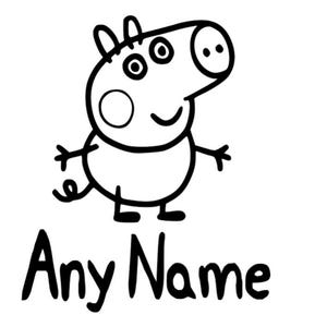 May include: Black and white line drawing of a cartoon pig with the text "Any Name" below.