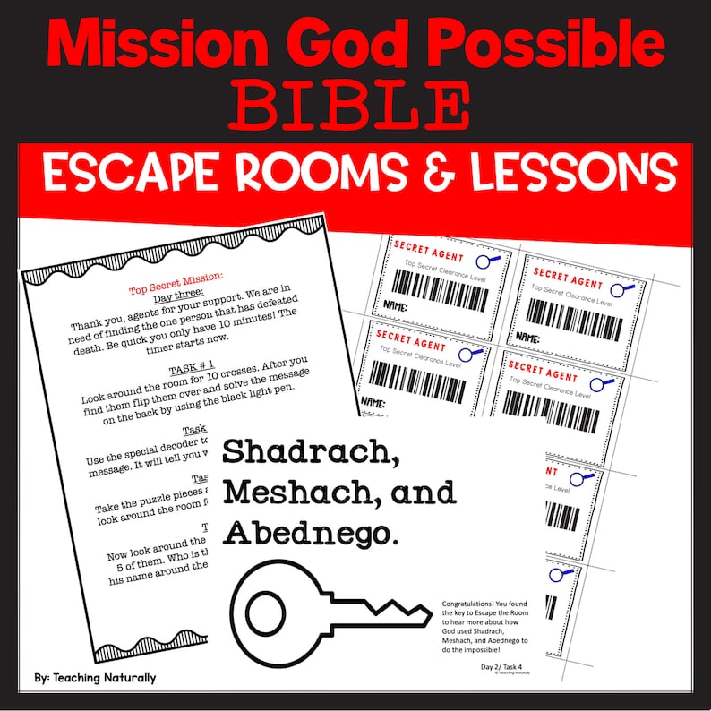 May include: A black and red graphic for a Bible-themed escape room. The text reads "Mission God Possible BIBLE ESCAPE ROOMS & LESSONS." Includes instructions, "Secret Agent" cards, and the names "Shadrach, Meshach, and Abednego."