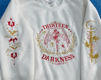 The Thirteen  Embroidered Sweatshirt, Sjm TOG Manon, From Now Until The Darkness Claims Us, Throne Of Glass Bookish Gift, gift for mother.