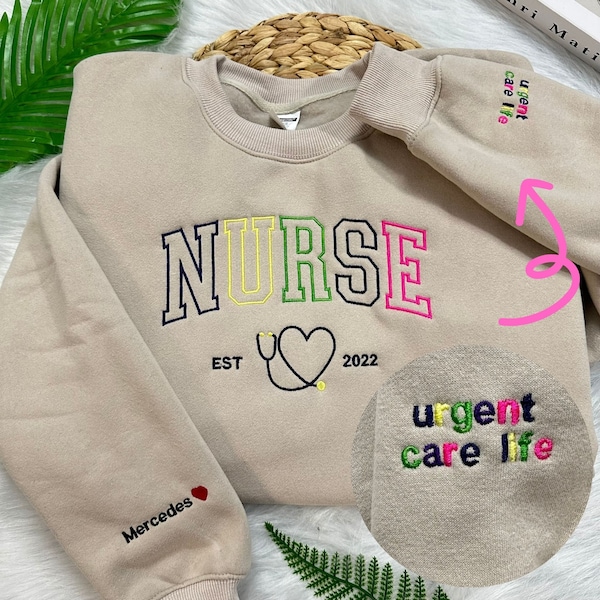NURSE multi color sweashirt Embroidered ,NURSE hoodie shirt,NURSE valentine, Graduation Gifts, New nurse gifts, gifts for nurse.