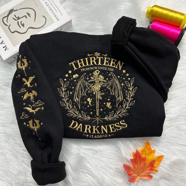 Sudadera bordada Los Trece, Sjm TOG Manon, Desde ahora hasta que la oscuridad nos reclame, Trono de cristal, regalo literario, regalo para mamá.