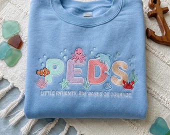 Custom PEDS Pediatric Nurse Sweatshirt | Ocean Creature Embroidered Pullover | Graduation Gift for Medical Units