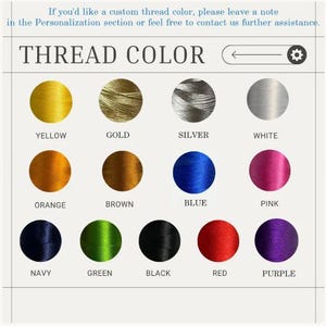 May include: A color chart displaying thread colors, including yellow, gold, silver, white, orange, brown, blue, pink, navy, green, black, red, and purple. The text "THREAD COLOR" is at the top.