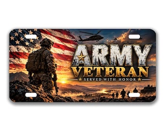 Army Veteran License Plate, Served With Honor Military Car Tag, American Flag Soldier Plate, Patriotic Veteran Gift 6x12 Inch