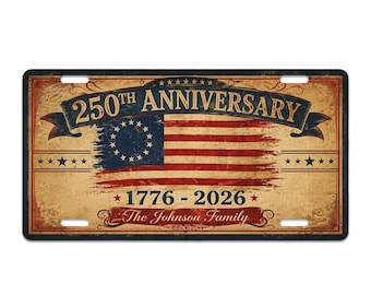 Personalized 250th Anniversary License Plate Custom Family Name 1776 2026 Patriotic USA Flag Vintage Metal Car Tag Gift