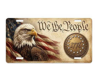 We The People 1776 License Plate American Eagle USA Car Tag Vintage Constitution United States Flag Metal Plate Freedom Decor Gift