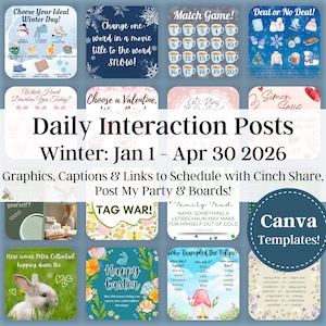 May include: A collection of colorful Canva templates for daily interaction posts. The image includes various graphics with text such as "Choose Your Ideal Winter Day!" and "Happy Easter". The templates are designed for use between January 1 and April 30, 2026.