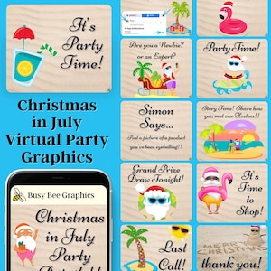 May include: A collage of digital graphics for a virtual Christmas in July party. The graphics feature Santa Claus, palm trees, and beach scenes. The text includes "It's Party Time!" and "Christmas in July Virtual Party Graphics".
