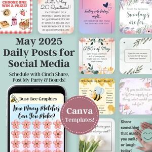May include: A digital graphic design with social media templates for May 2025. The design includes various prompts, games, and fill-in-the-blank questions. A phone displays a matching game. A pink circle says "Canva Templates!"