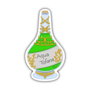 Aqua Tofana Sticker