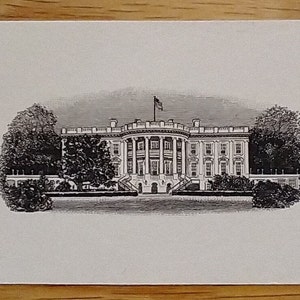 May include: A black and white illustration of the White House, featuring the building's facade, flag, and surrounding trees. The image is printed on a rectangular card, likely a postcard or print.