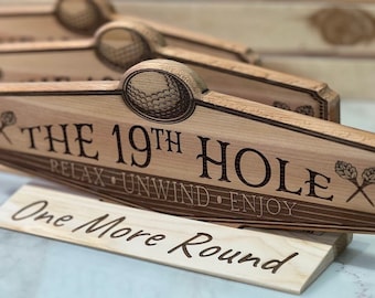 Golf Lovers Gift 19th Hole Fathers Day Gift Personalize your sign Time for another round Relax Unwind Enjoy Bar Sign Pub Sign Man Cave Gift