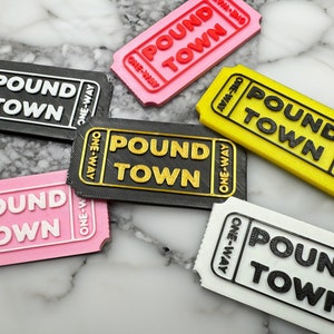 Pound Town Ticket | Valentine's Gift | One-Way Ticket To Pound Town | Funny Gag Gift | Gift For Her | Gift For Him | Anniversary Gift