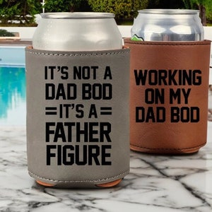 Dad Bod Can Cooler, Engraved Gift for him, Funny Fathers Day Gift, Funny New Dad Gift, First Fathers Day Gift, Leatherette Engraved Gift