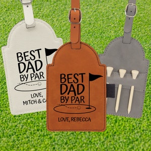 Porte-t-shirt de golf gravé Best Dad by Par, cadeau personnalisé pour la fête des pères, cadeau pour grand-père, amateur de golf, cadeau d'un enfant, étiquette de sac de golf
