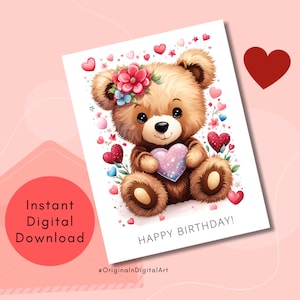 Cartolina digitale istantanea di buon compleanno. Download stampabile immediato. Orsetto carino con cuori. Regalo di compleanno. 1 file PDF e 1 PNG.