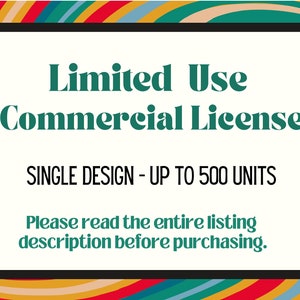 Licence commerciale à usage limité, modèle unique jusqu'à 500 unités pour les modèles graphiques de l'atelier d'impression Mooshi's