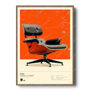 May include: A framed print of an Eames Lounge & Ottoman chair. The chair has a black leather seat and back, with a wooden shell and a black metal base. The background is orange with a distressed texture. The print includes the text "EAMES LOUNGE & OTTOMAN".