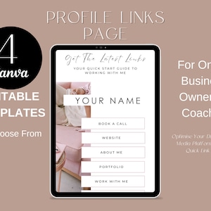 May include: A digital template for a profile links page with the text "Get The Latest Links" and "Your Name". The template has buttons for "Book a Call", "Website", "About Me", "Portfolio", and "Work With Me".