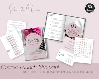 Course Launch Blueprint | Launch Planner | Printable Course Launch Planner | Launch Your Course | Course Timeline | Launch Guide | Workbook