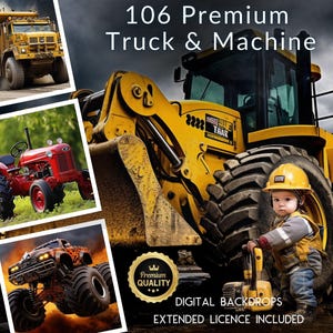 106 Truck and Heavy Machinery Inspired CG Digital Backdrops, Tractors, Monster Trucks, Cranes, Construction Sites, Dump, Loaders, Mega Pack