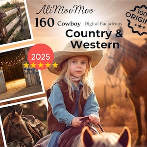 May include: A young person wearing a cowboy hat and vest sits on a horse, with a sunset backdrop. The image includes the text "Ali Moo Moo 160 Cowboy Digital Backdrops Country & Western" and "100% ORIGINAL". Additional images show a saddle and a rustic barn.