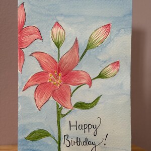 carte d'anniversaire peinte à la main de lys | d'anniversaire fleur personnalisée | Carte de joyeux anniversaire | Guérir bientôt de la carte | Carte spéciale ami | Mignon